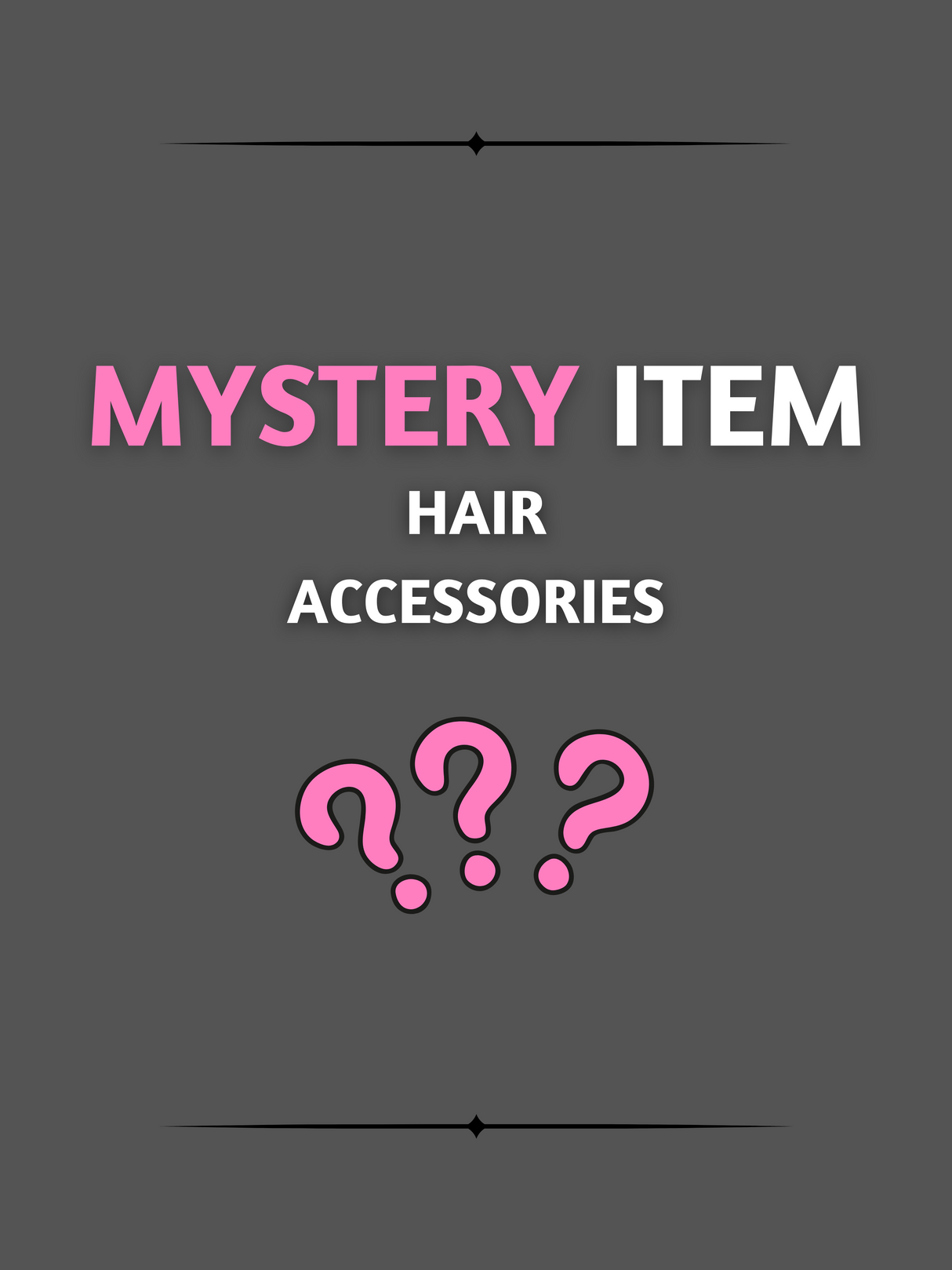 Mystery Hair Accessories