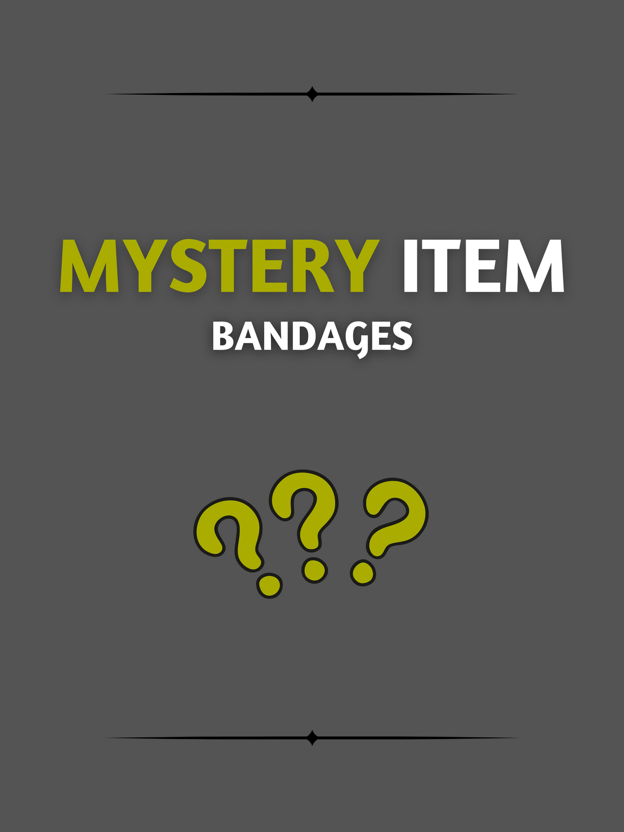 Mystery Bandages