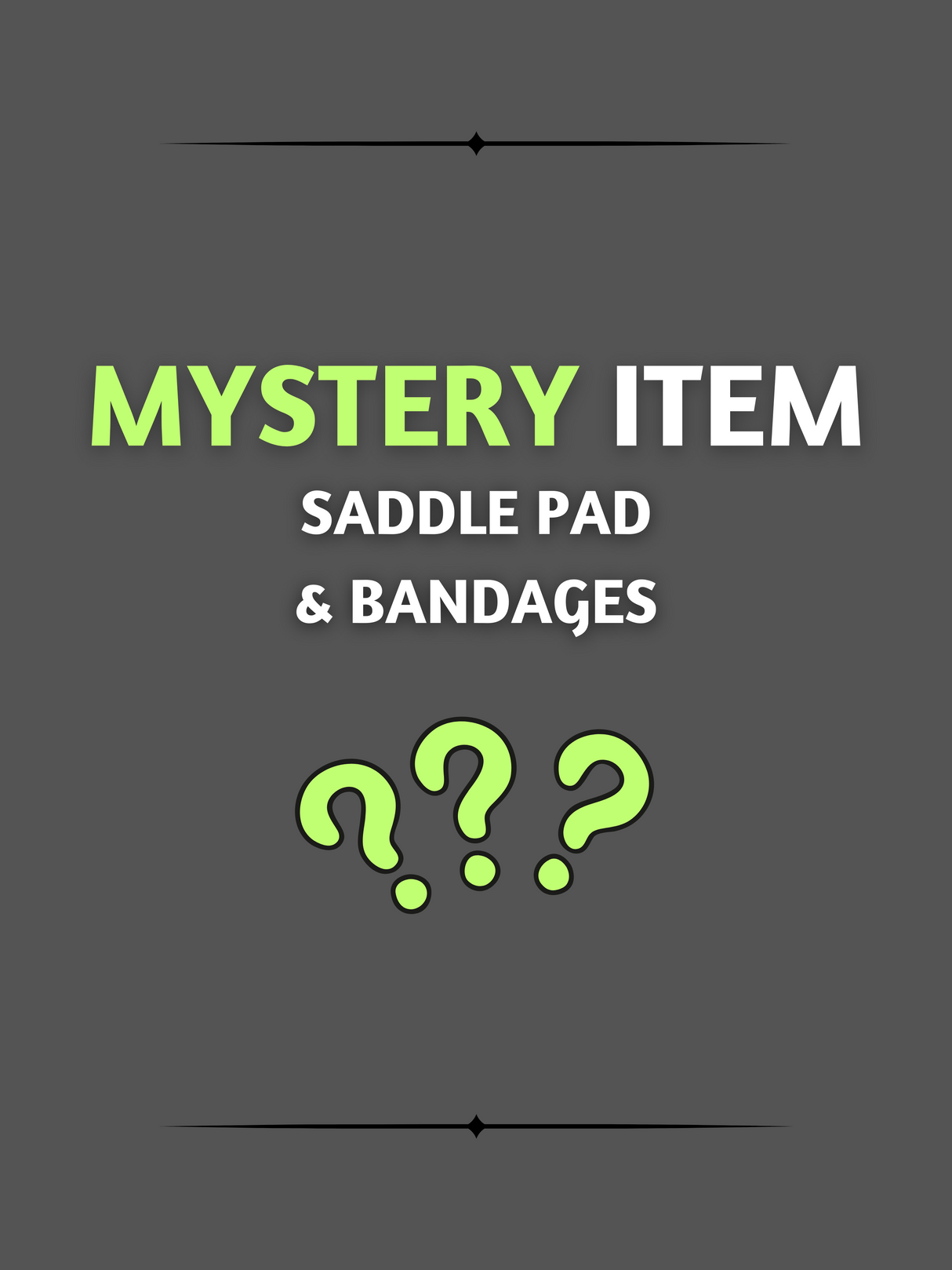 Mystery Saddle Pad & Bandages